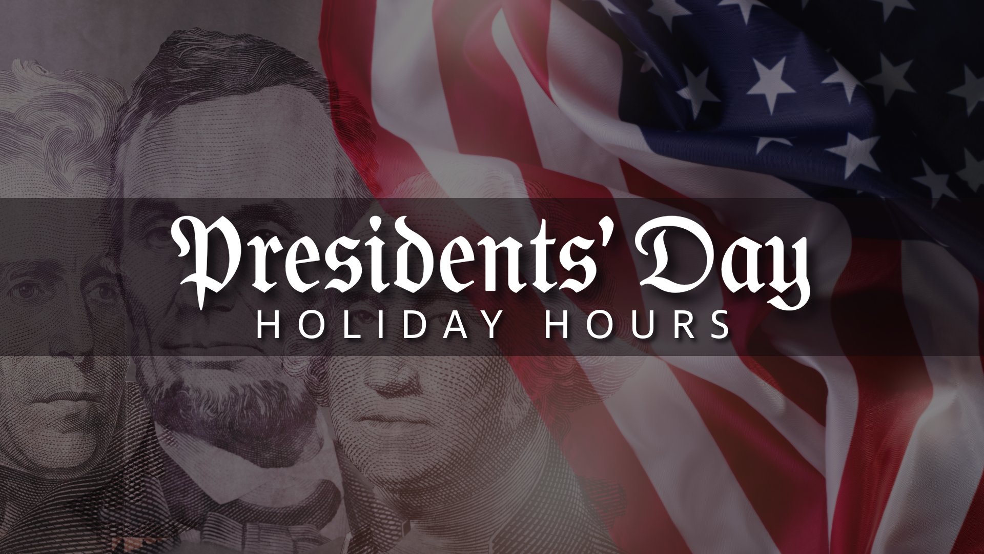 Holiday Hours - 2026 - Presidents Day - Image