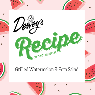 Dewey's Recipe of the Month July 2025.png