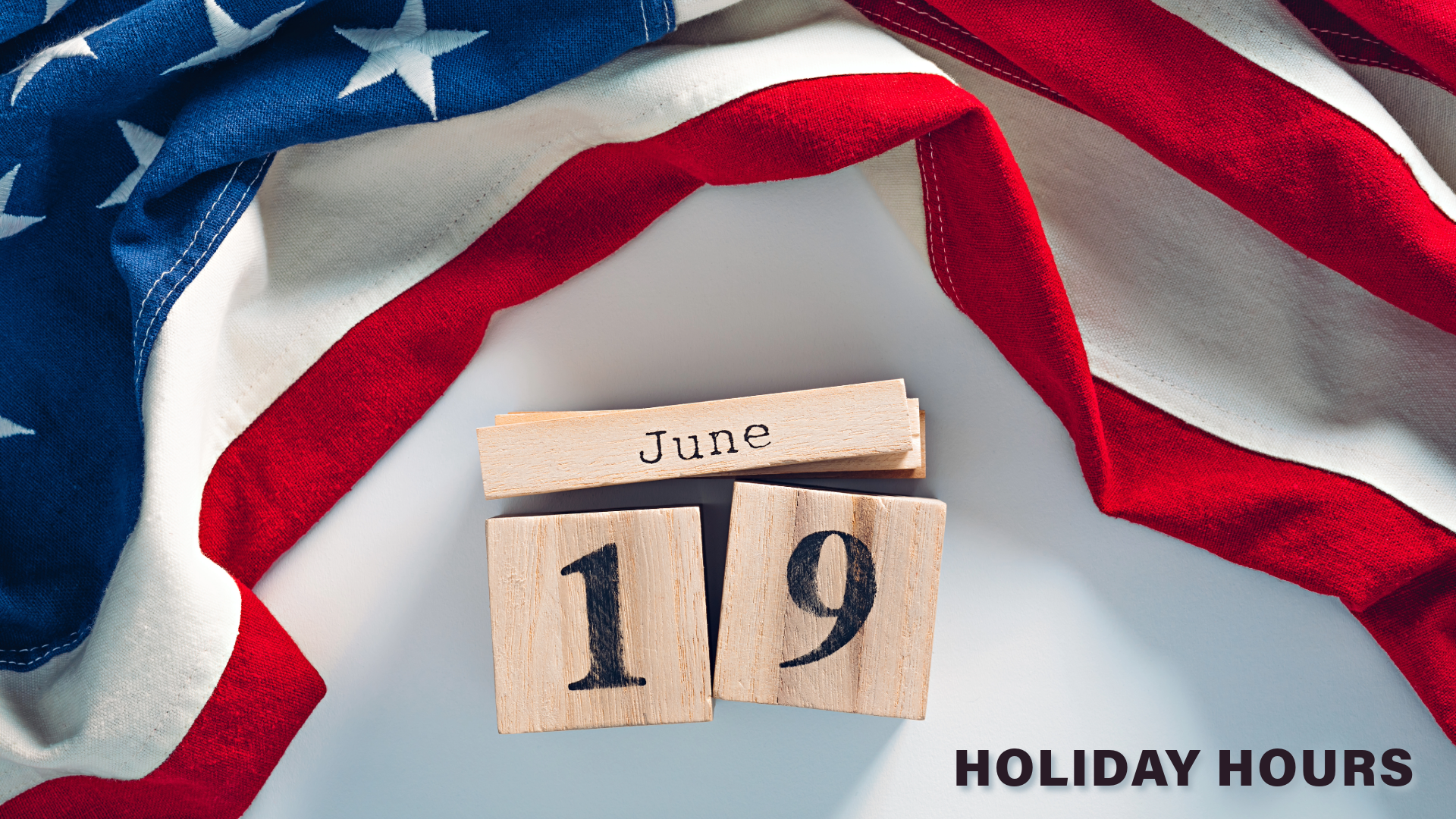 Holiday Hours - 2026 - Juneteenth - Image