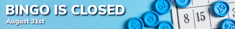 Bingo is Closed - 8.31.png